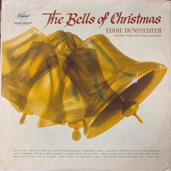 The Bells of Christmas by Eddie Dunstedter Vinyl