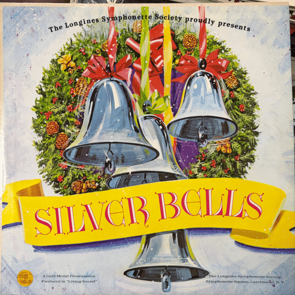Silver Bells by The Longines Symphony Orchestra Vinyl